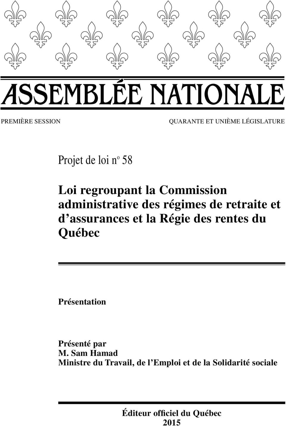et la Régie des rentes du Québec Présentation Présenté par M.