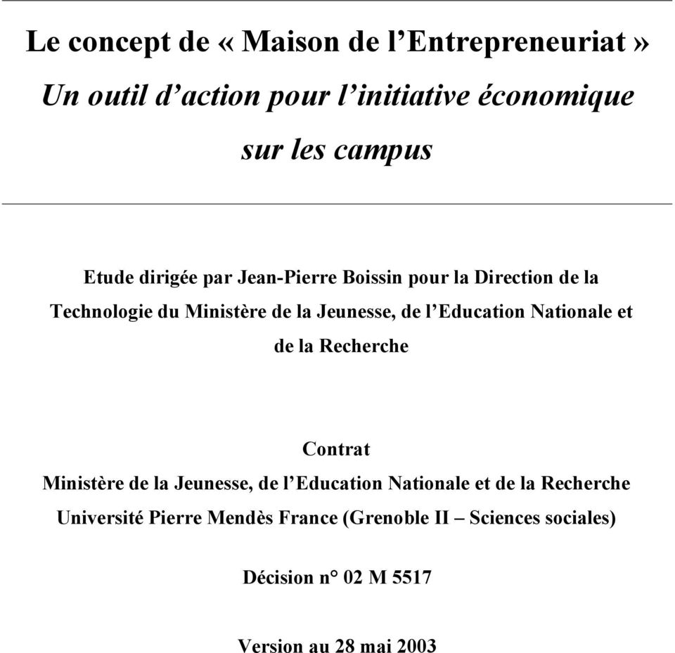 Education Nationale et de la Recherche Contrat Ministère de la Jeunesse, de l Education Nationale et de la