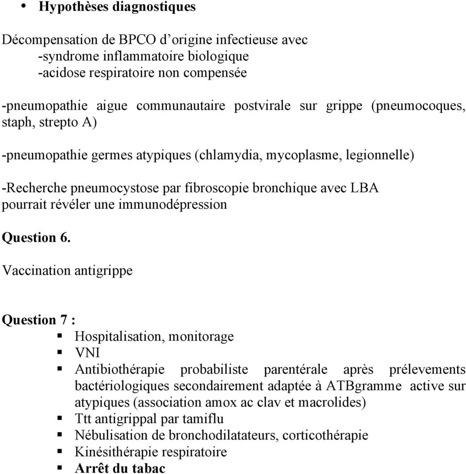 immunodépression Question 6.