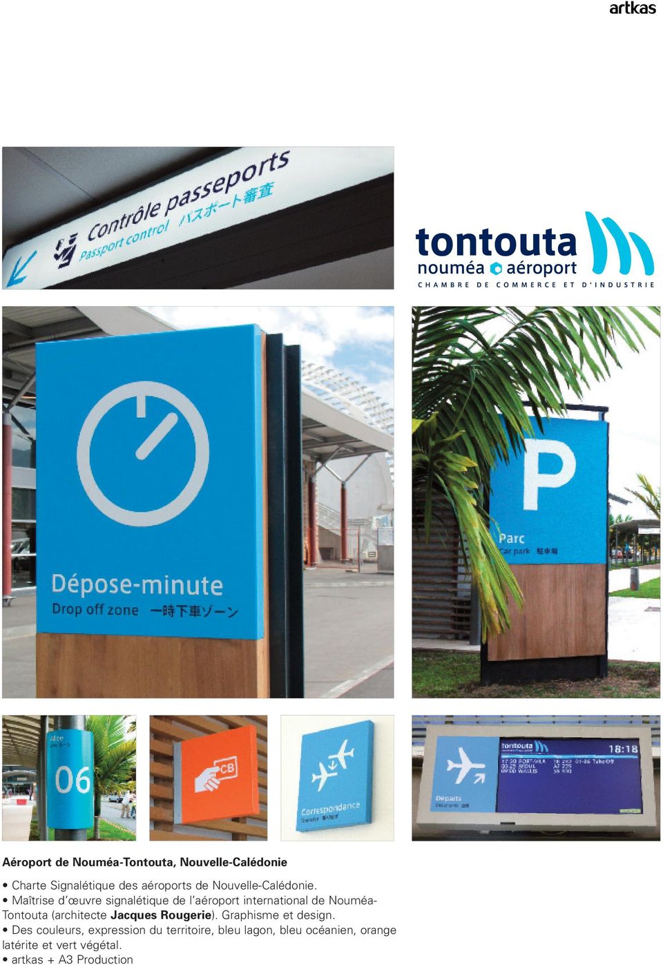 Maîtrise d œuvre signalétique de l aéroport international de Nouméa- Tontouta (architecte
