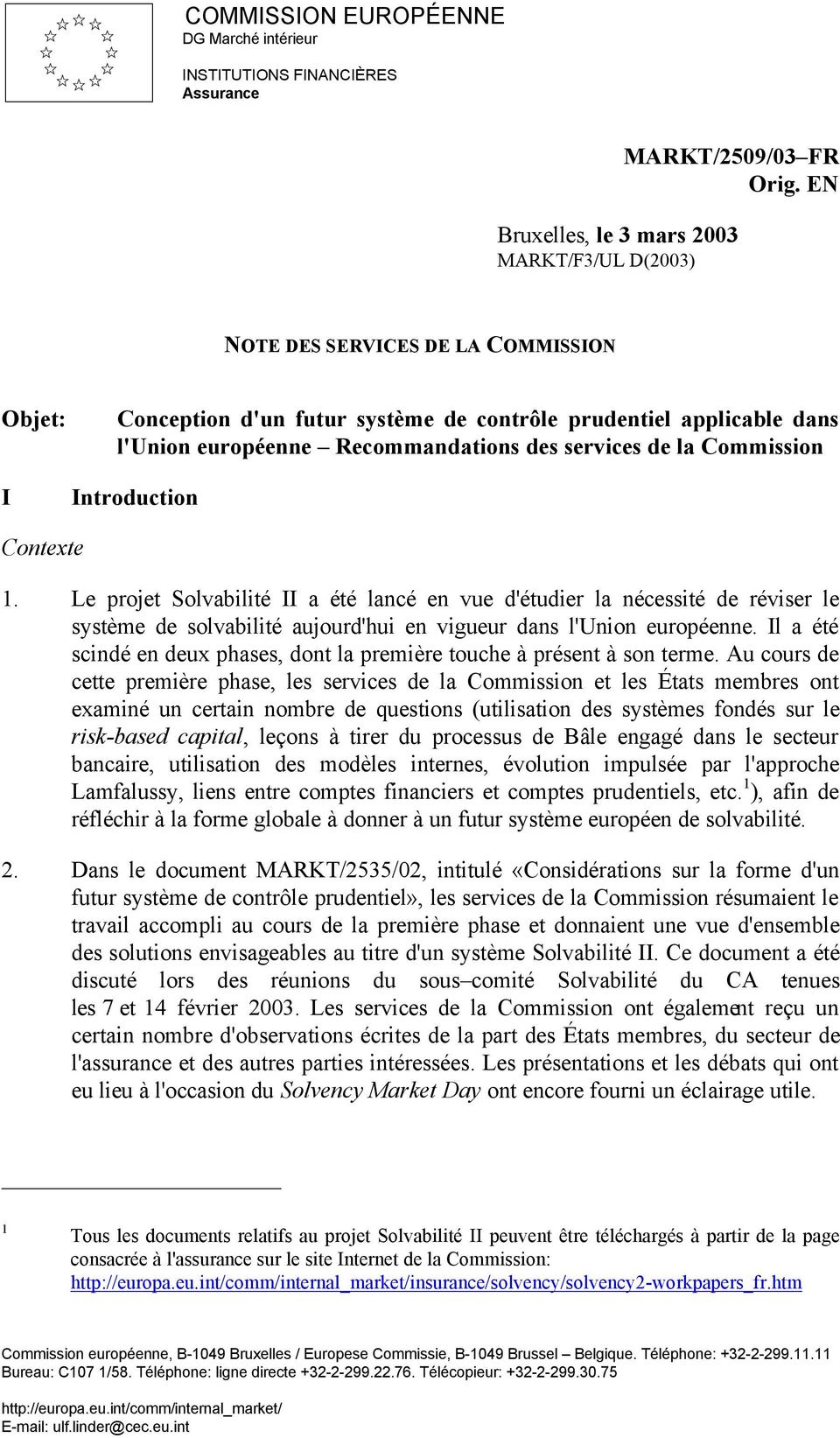 des services de la Commission Introduction Contexte 1.