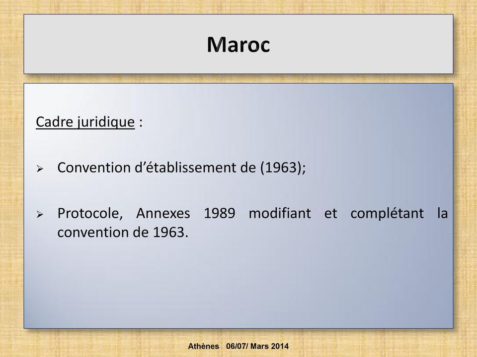 Protocole, Annexes 1989