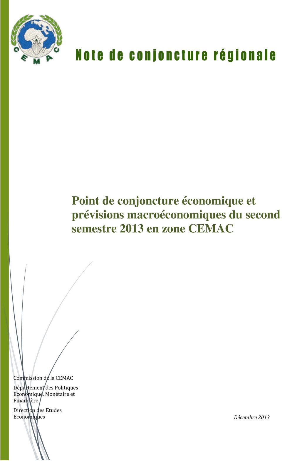 Commission de la CEMAC Département des Politiques