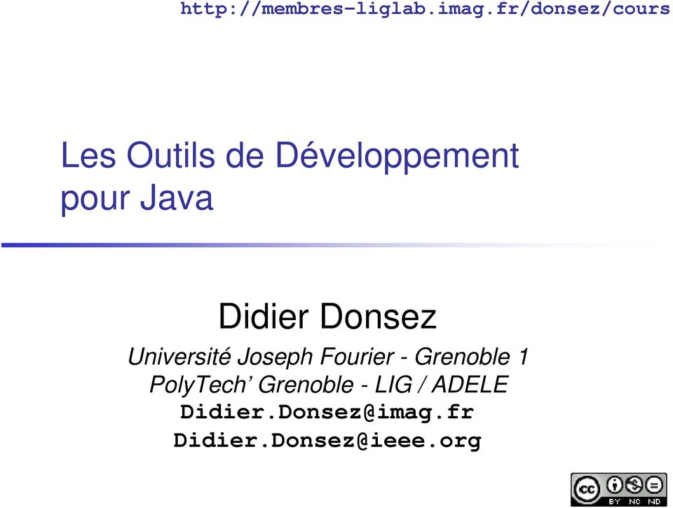 Java Didier Donsez Université Joseph Fourier -
