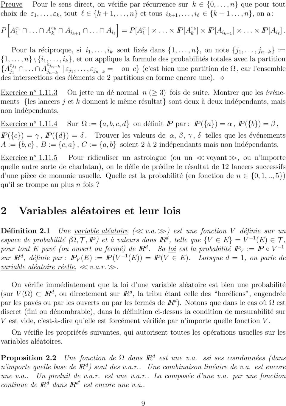 .., i k }, et on applique la formule des probabilités totales avec la partition {A ε j 1 j 1... A ε j n k j n k ε j1,.