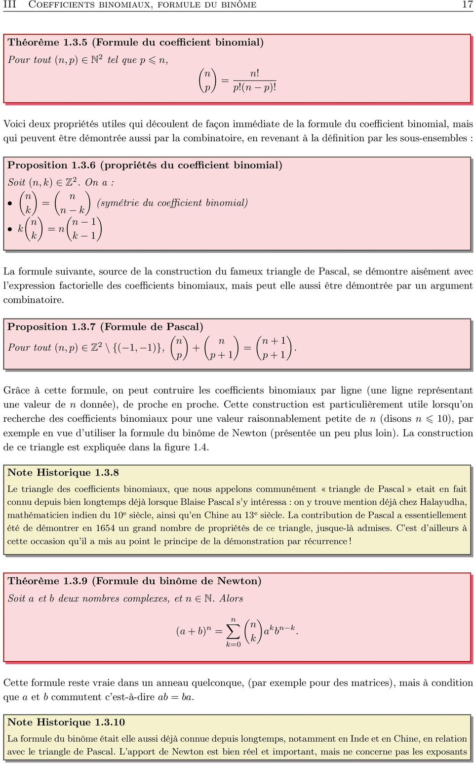 sous-ensembles : Proposition 1.3.6 (propriétés du coefficient binomial) Soit (n,k) Z.