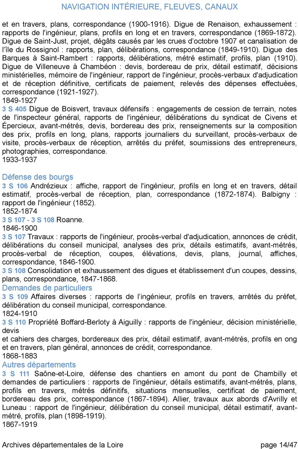 Digue des Barques à Saint-Rambert : rapports, délibérations, métré estimatif, profils, plan (1910).
