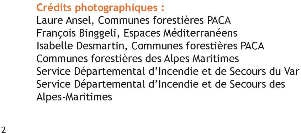 Communes forestières des Alpes Maritimes Service Départemental d Incendie et