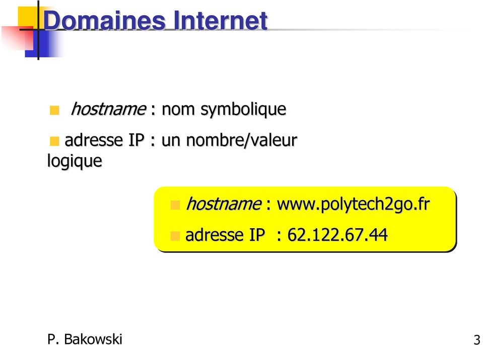 nombre/valeur logique hostname : www.