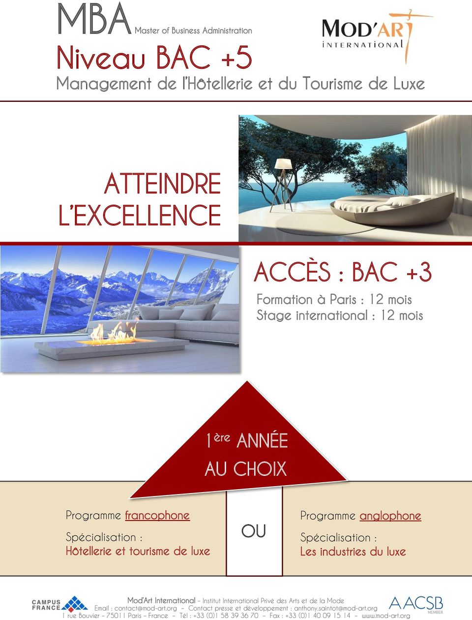 mois 1 ère ANNÉE AU CHOIX Programme francophone Spécialisation : Hôtellerie et