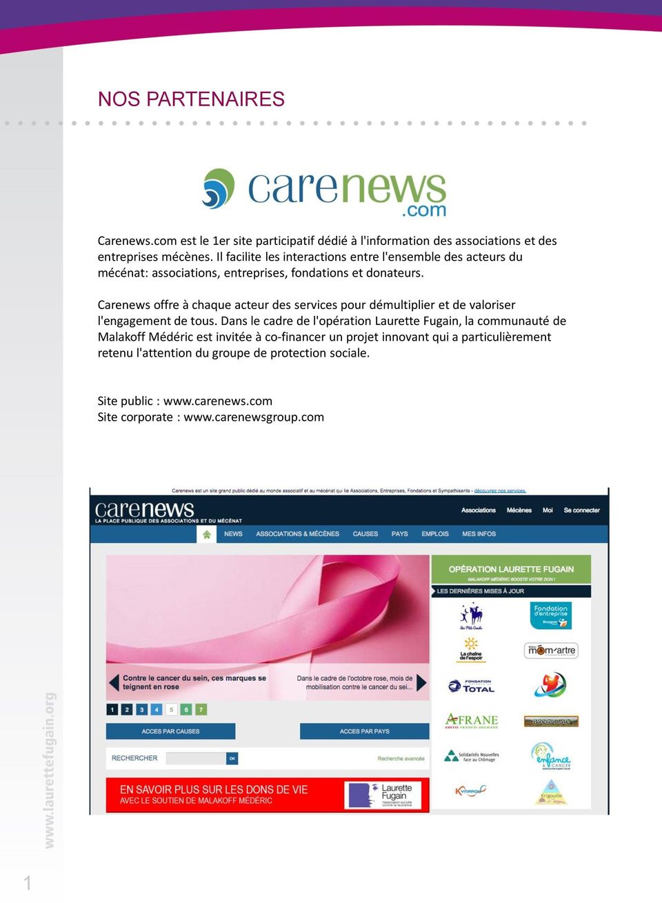 Carenews offre à chaque acteur des services pour démultiplier et de valoriser l'engagement de tous.