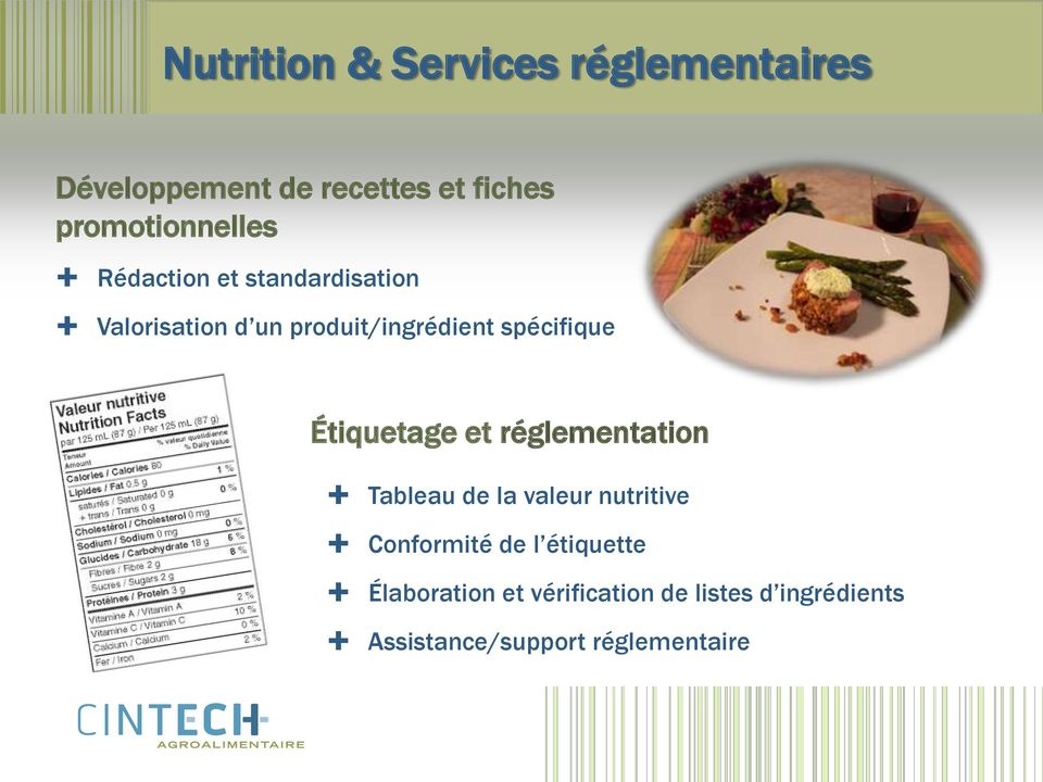 spécifique Étiquetage et réglementation Tableau de la valeur nutritive Conformité