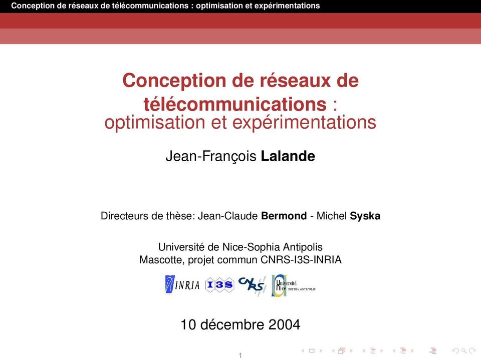 Jean-Claude Bermond - Michel Syska Université de Nice-Sophia
