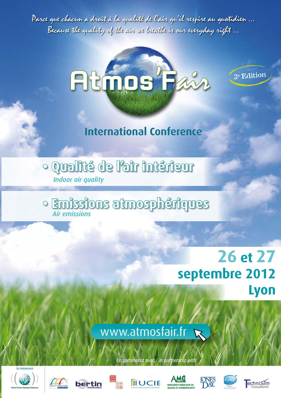 .. 3 e Edition International Conference Qualité de l air intérieur Indoor air quality Emissions