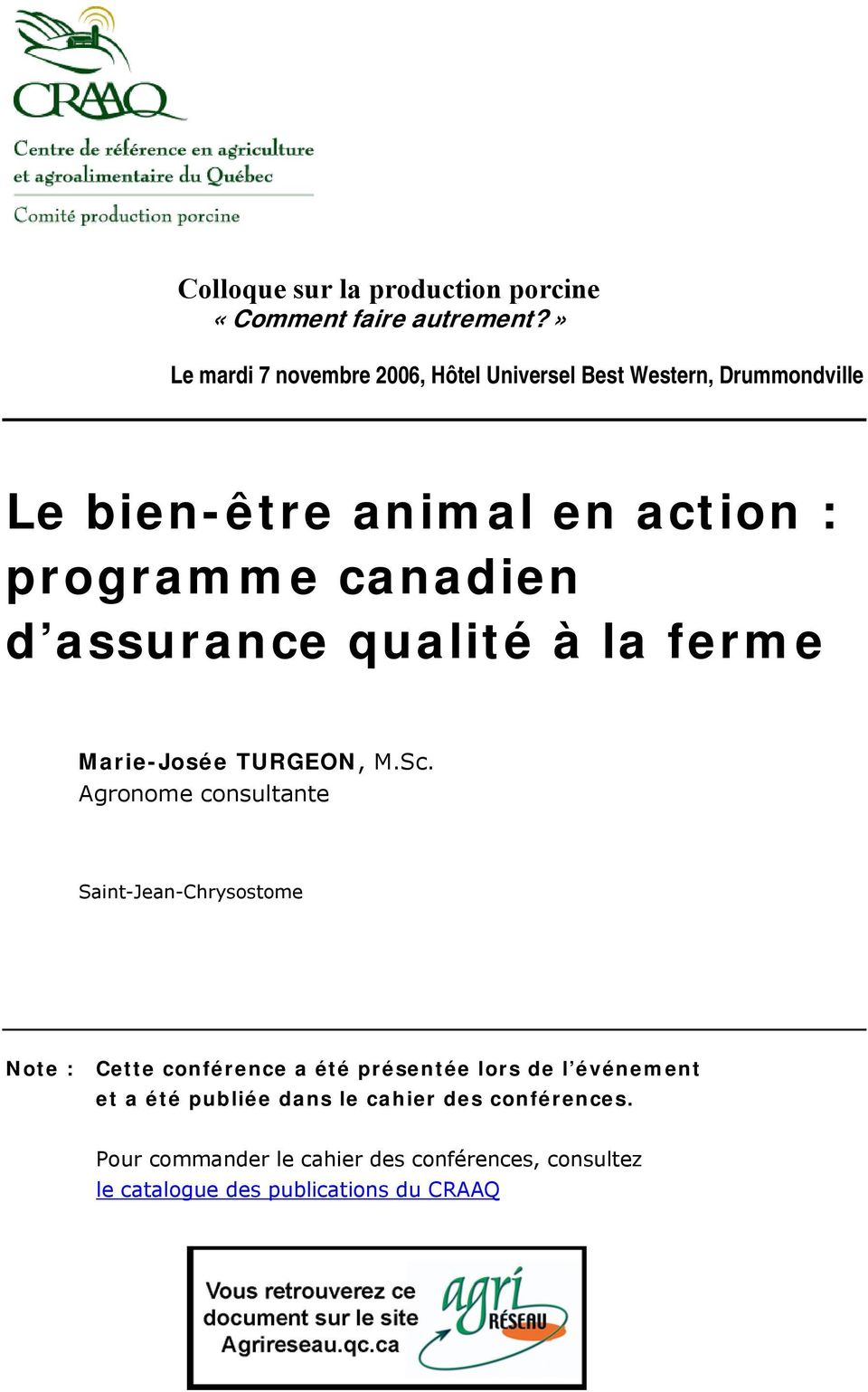 canadien d assurance qualité à la ferme Marie-Josée TURGEON, M.Sc.
