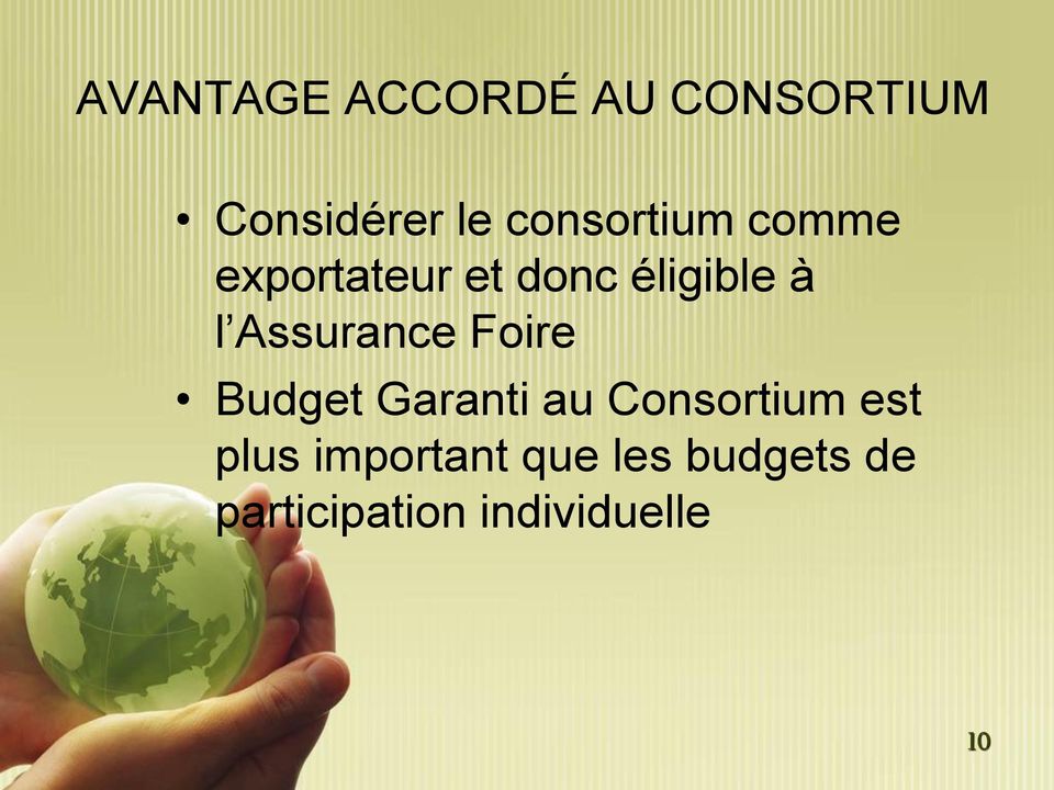 Assurance Foire Budget Garanti au Consortium est
