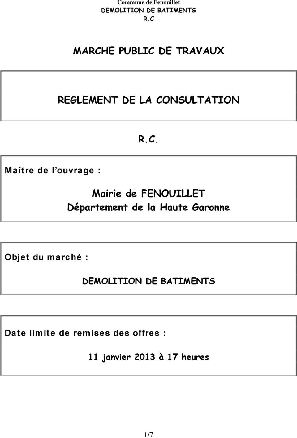 Département de la Haute Garonne Objet du marché :