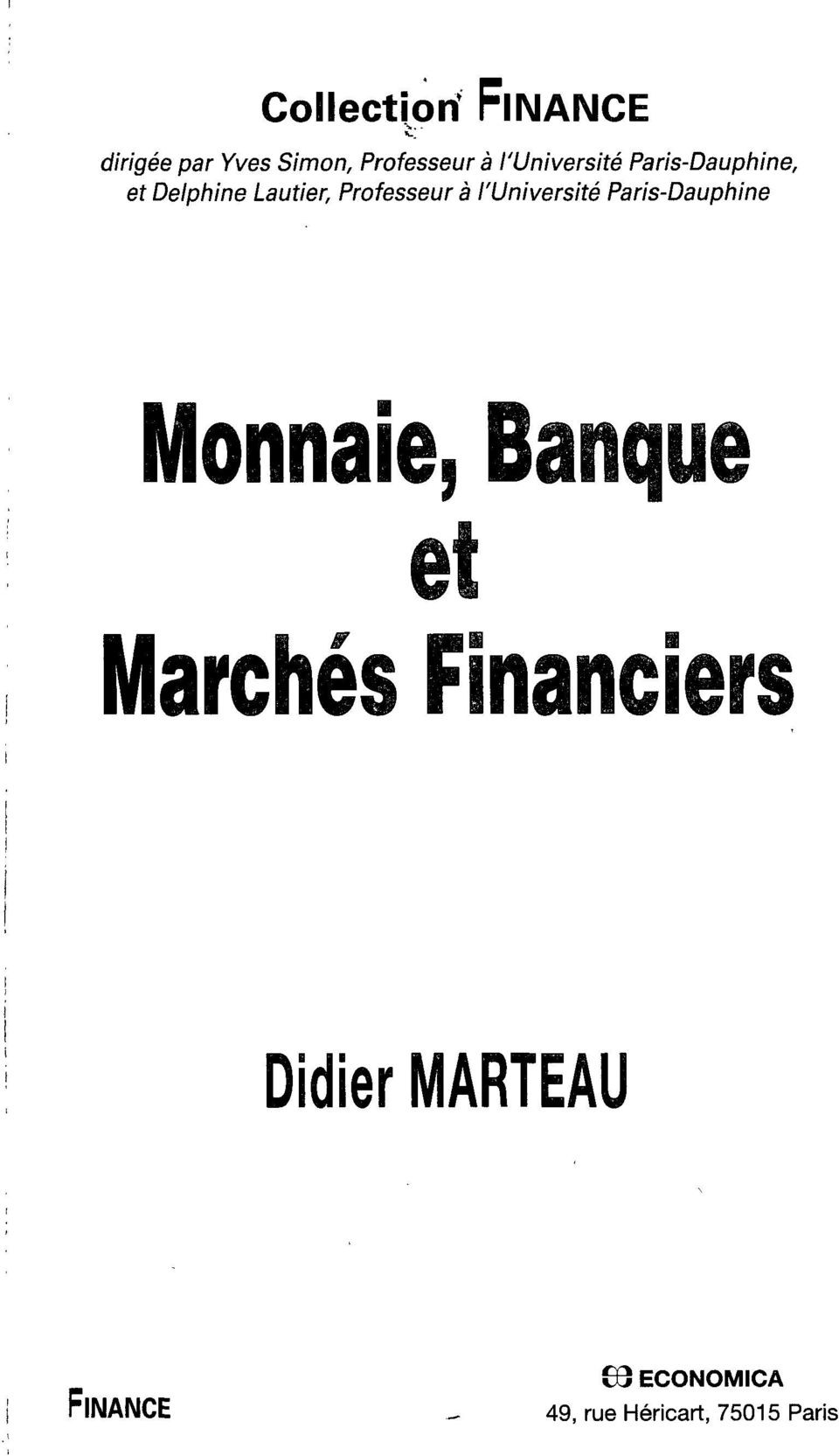 l'université Paris-Dauphine Monnaie, Banque et Marchés