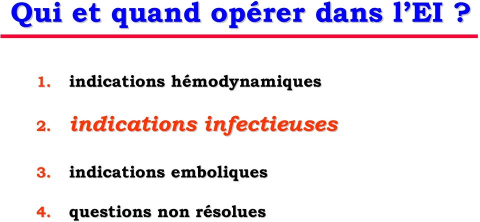 indications infectieuses 3.