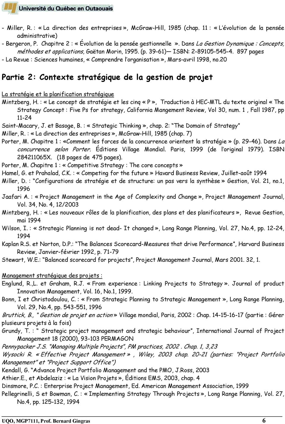 897 pages - La Revue : Sciences humaines, «Comprendre l organisation», Mars-avril 1998, no.