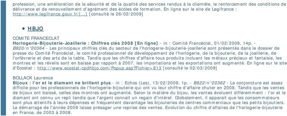 - in : Comité Francéclat, 01/02/2009, 14p.