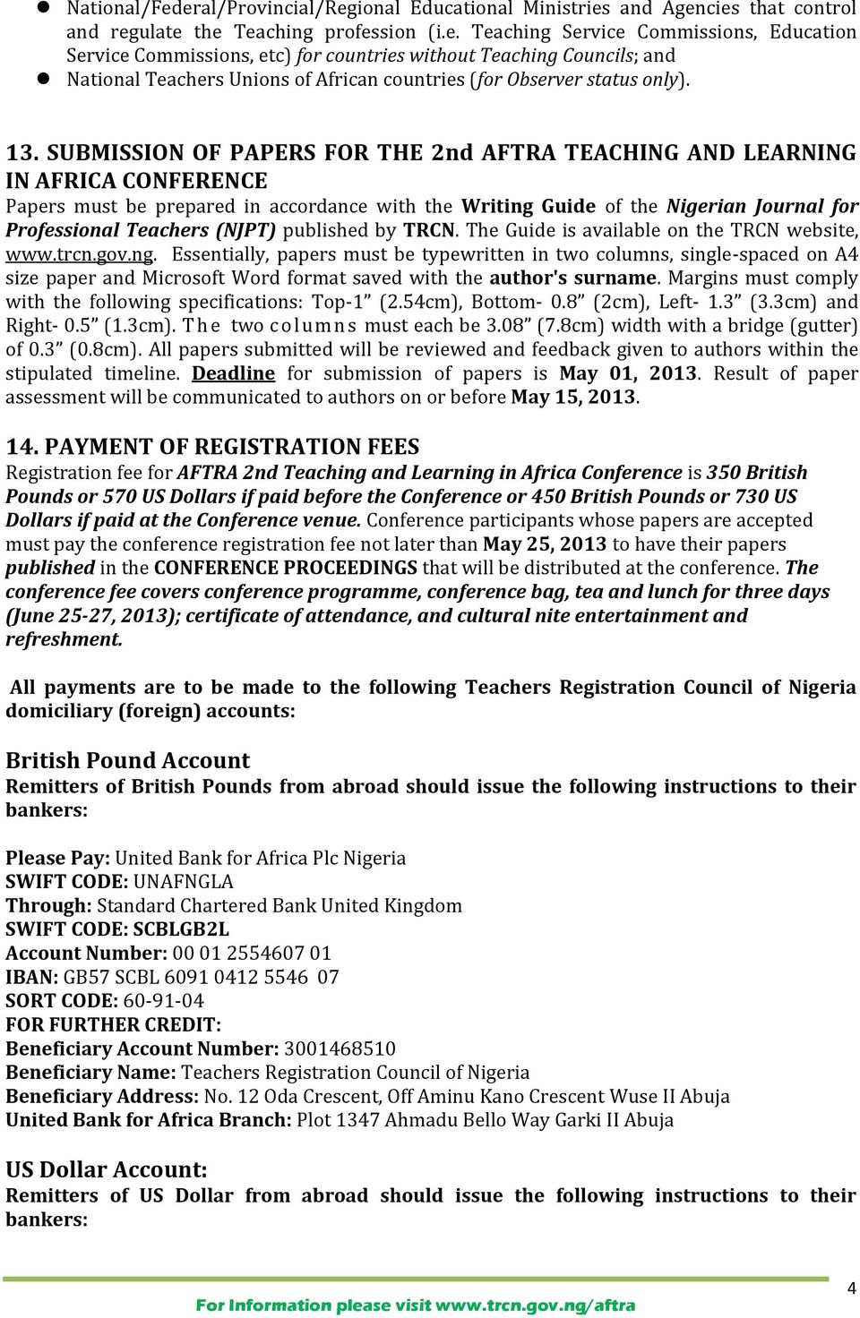 (NJPT) published by TRCN. The Guide is available on the TRCN website, www.trcn.gov.ng.