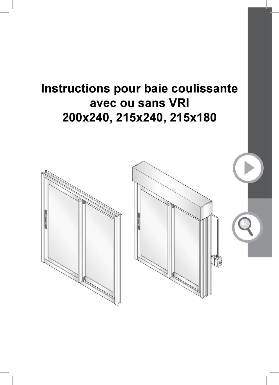 Instructions Pour Baie Coulissante Avec Ou Sans Vri 200x240 215x240 215x180 Pdf Free Download