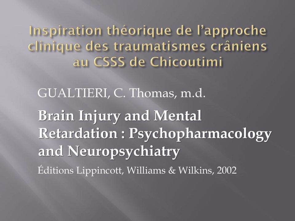 Psychopharmacology and