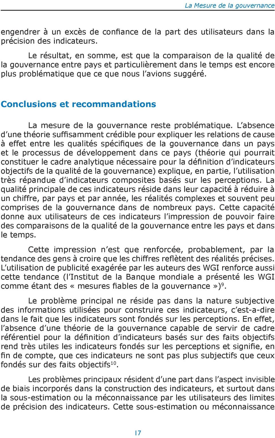 Conclusions et recommandations La mesure de la gouvernance reste problématique.
