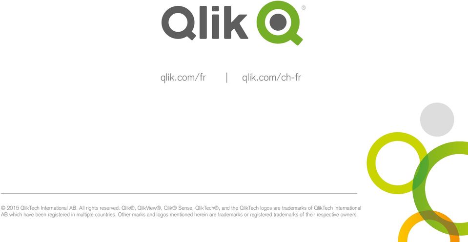 QlikTech International AB which have been registered in multiple countries.