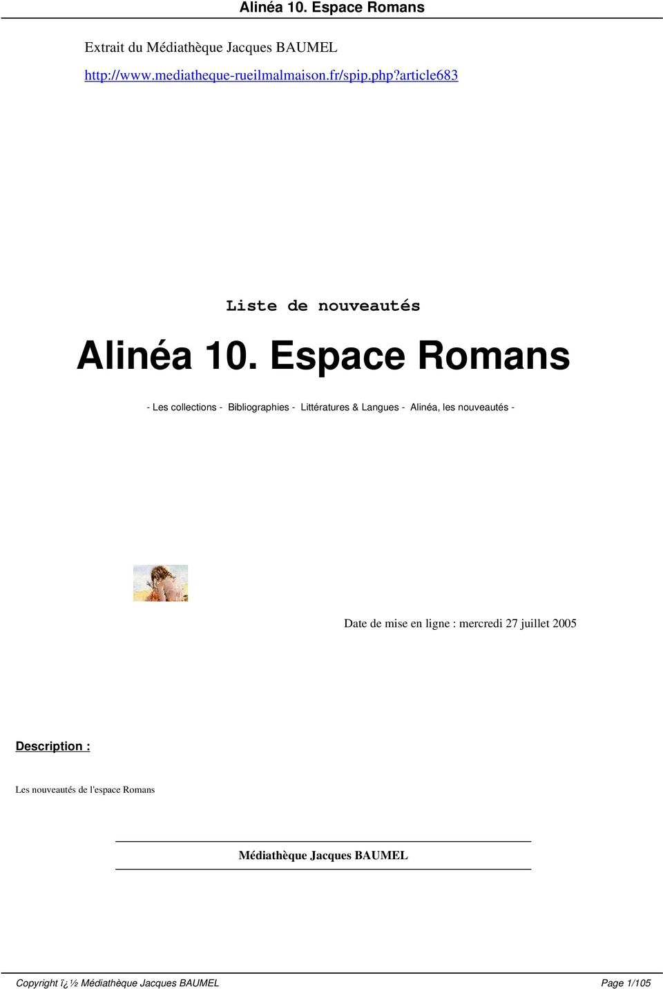 Espace Romans - Les collections - Bibliographies - Littératures & Langues - Alinéa, les nouveautés -