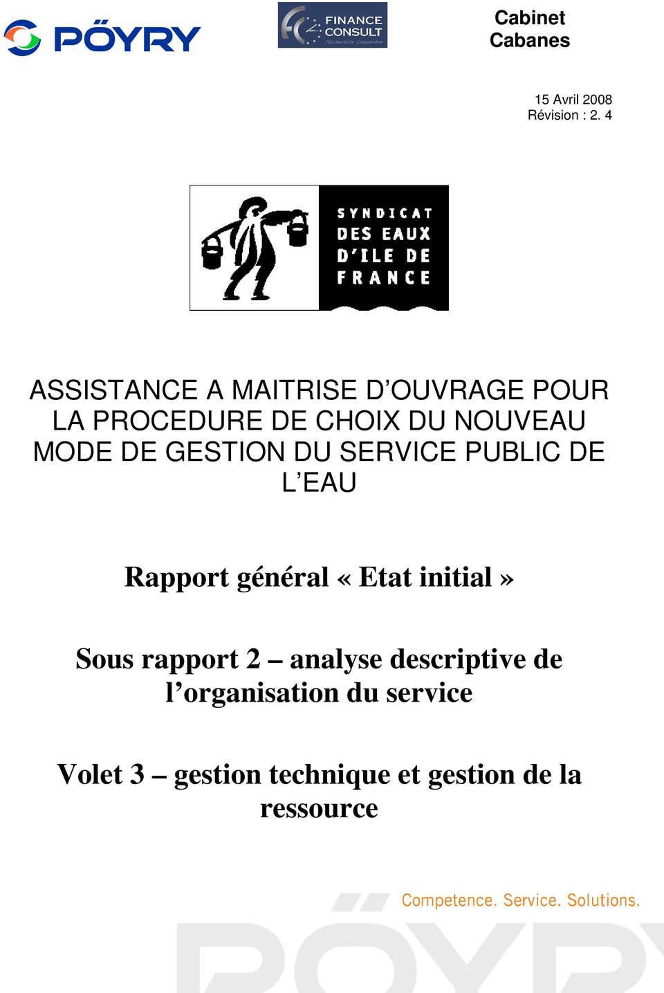DE GESTION DU SERVICE PUBLIC DE L EAU Rapport général «Etat initial» Sous