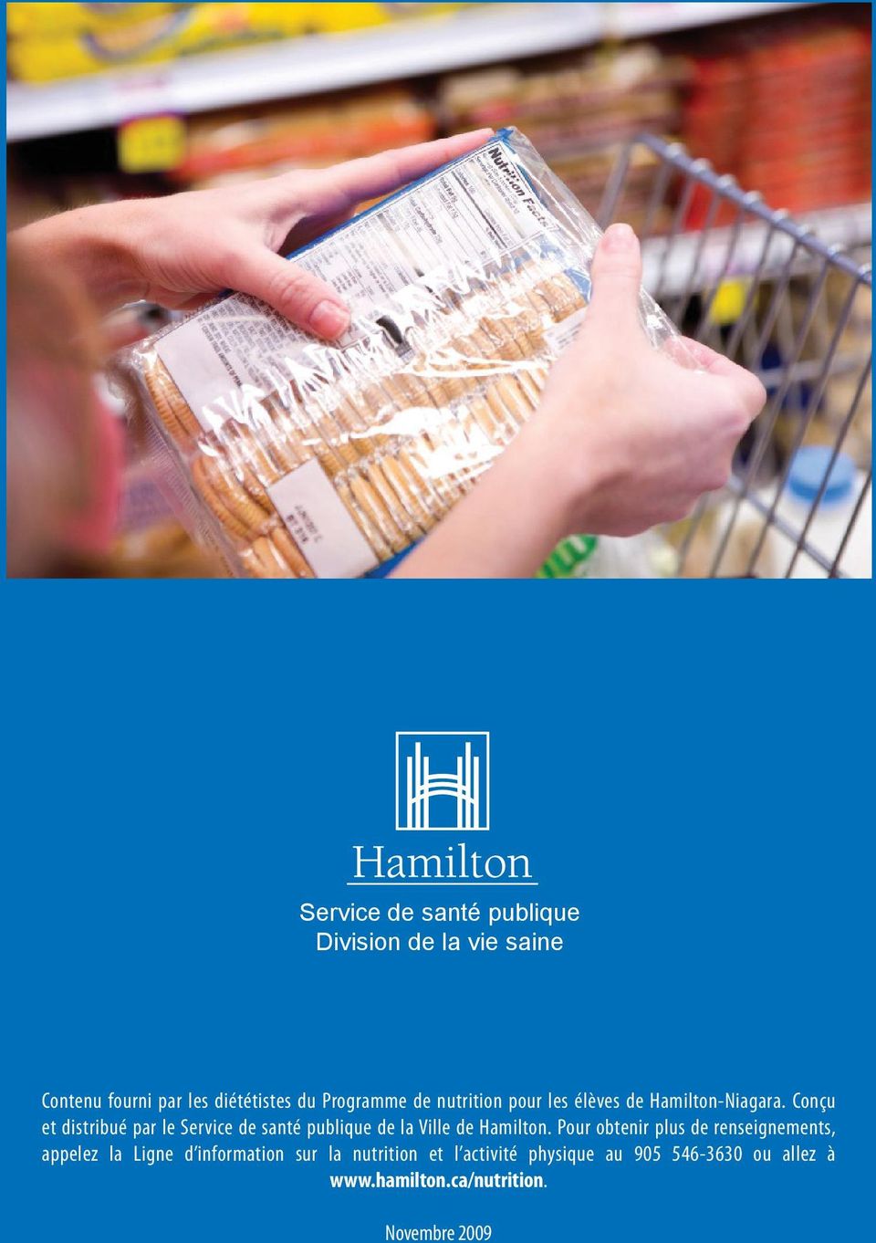 Conçu et distribué par le Service de santé publique de la Ville de Hamilton.