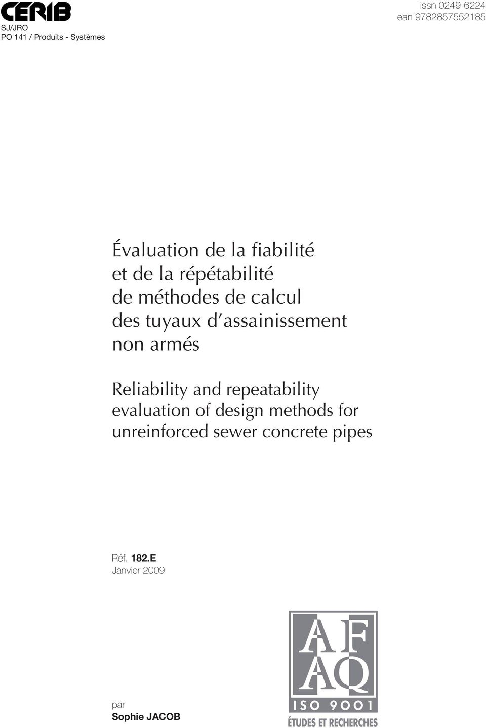 tuyaux d assainissement non armés Reliability and repeatability evaluation of