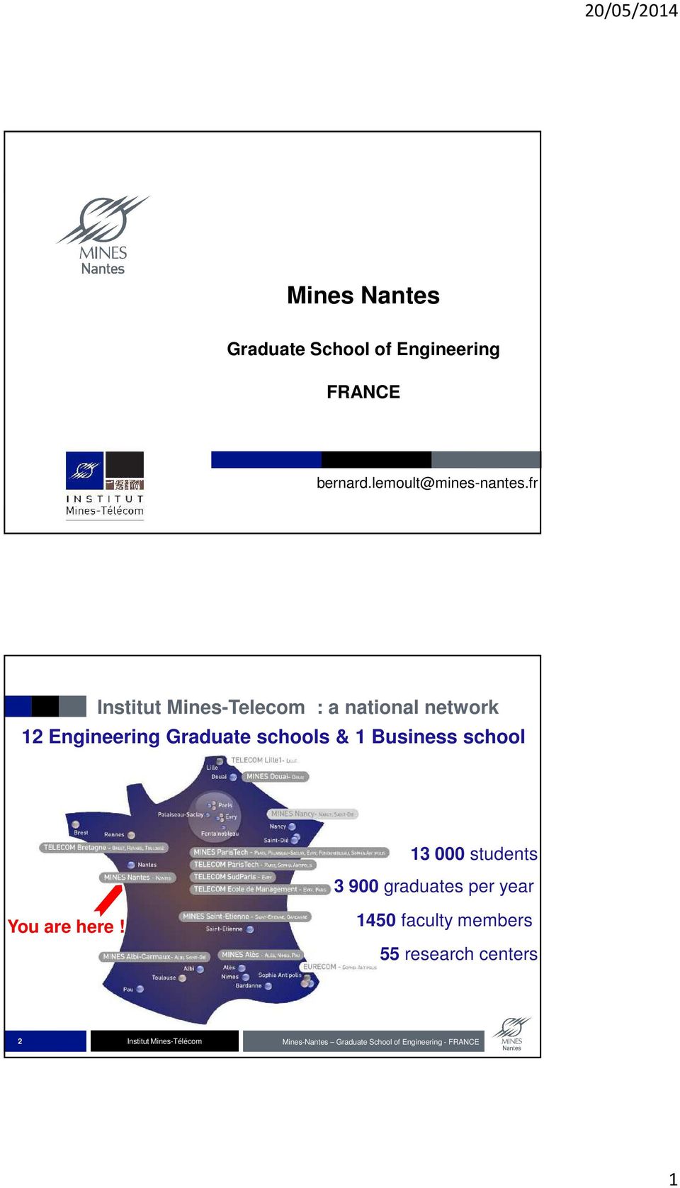 fr Institut Mines-Telecom : a national network 12 Engineering