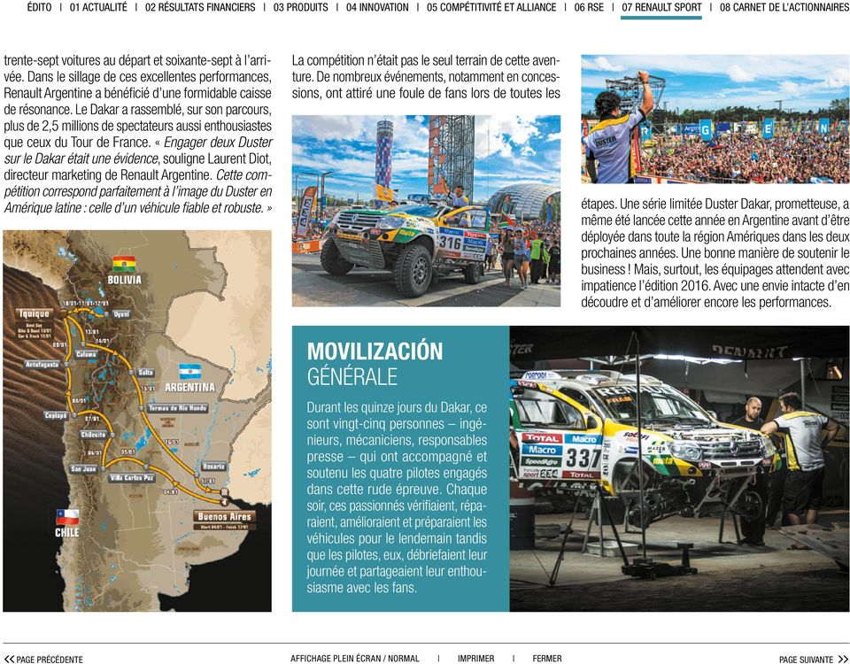 «Engager deux Duster sur le Dakar était une évidence, souligne Laurent Diot, directeur marketing de Renault Argentine.
