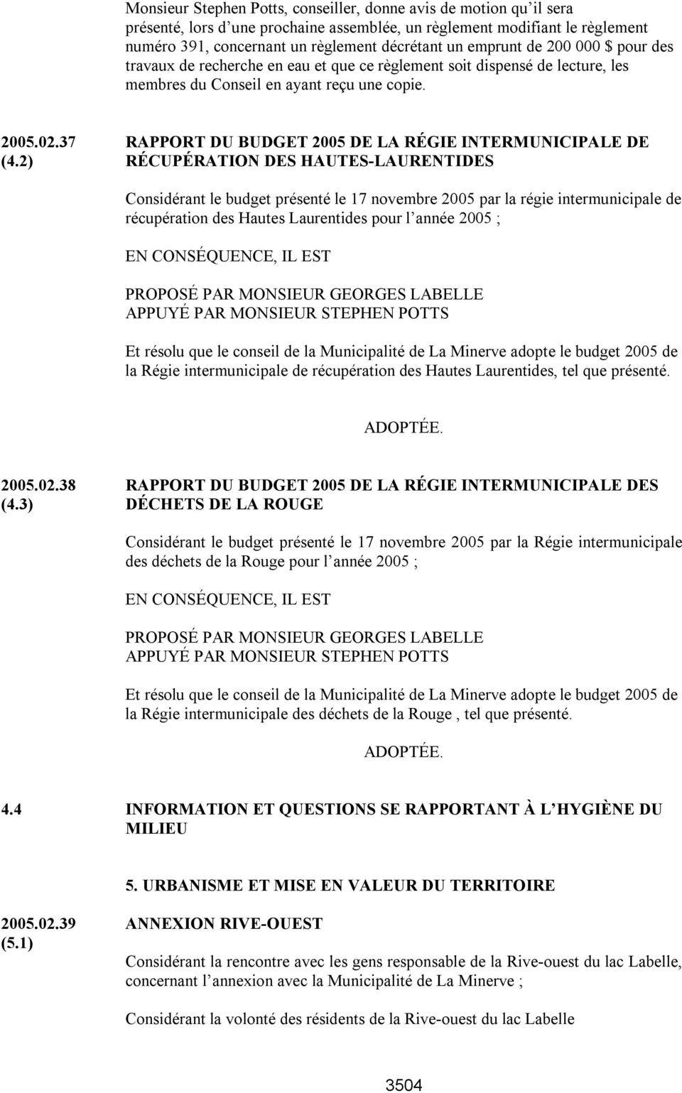 37 RAPPORT DU BUDGET 2005 DE LA RÉGIE INTERMUNICIPALE DE (4.