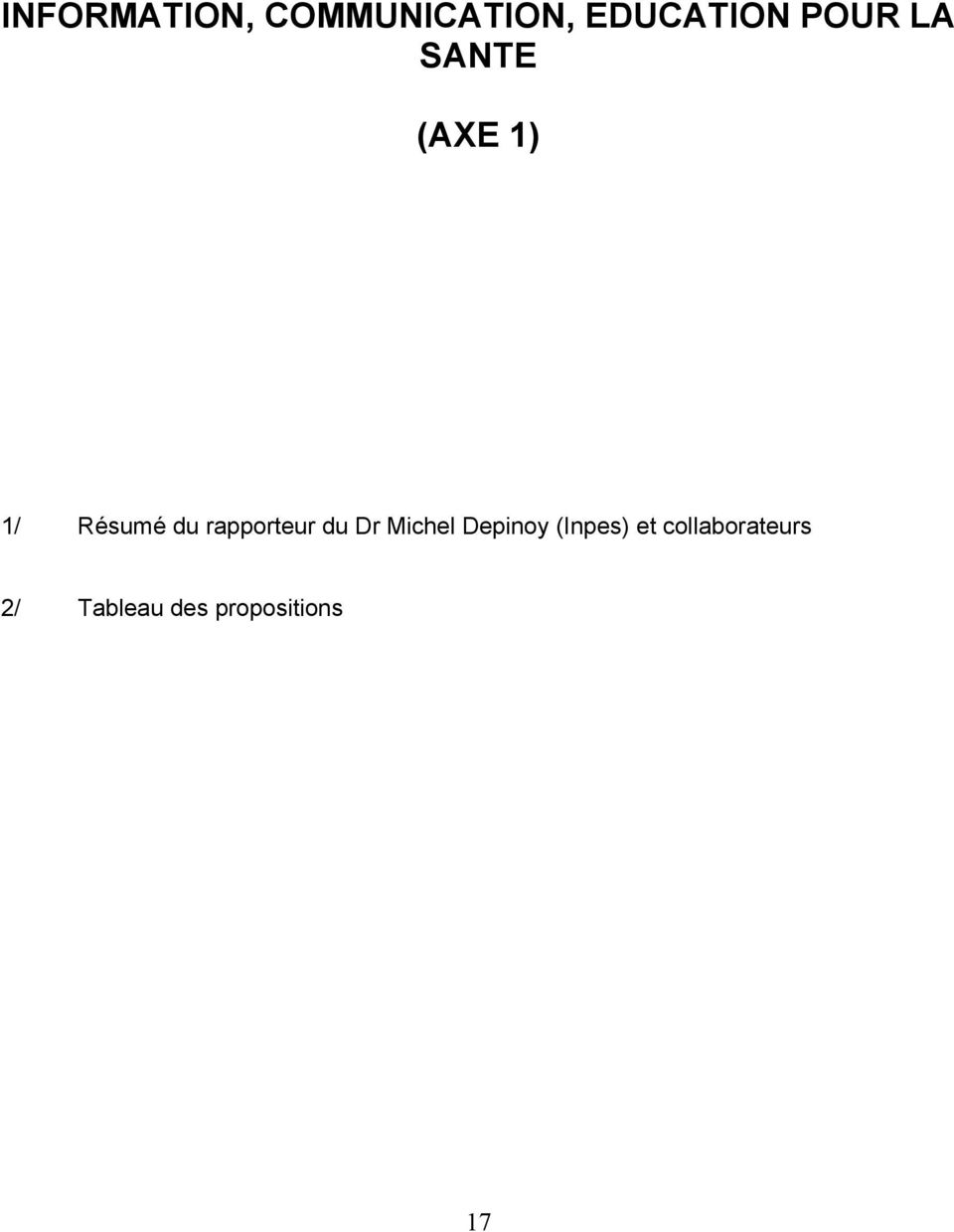 rapporteur du Dr Michel Depinoy (Inpes)