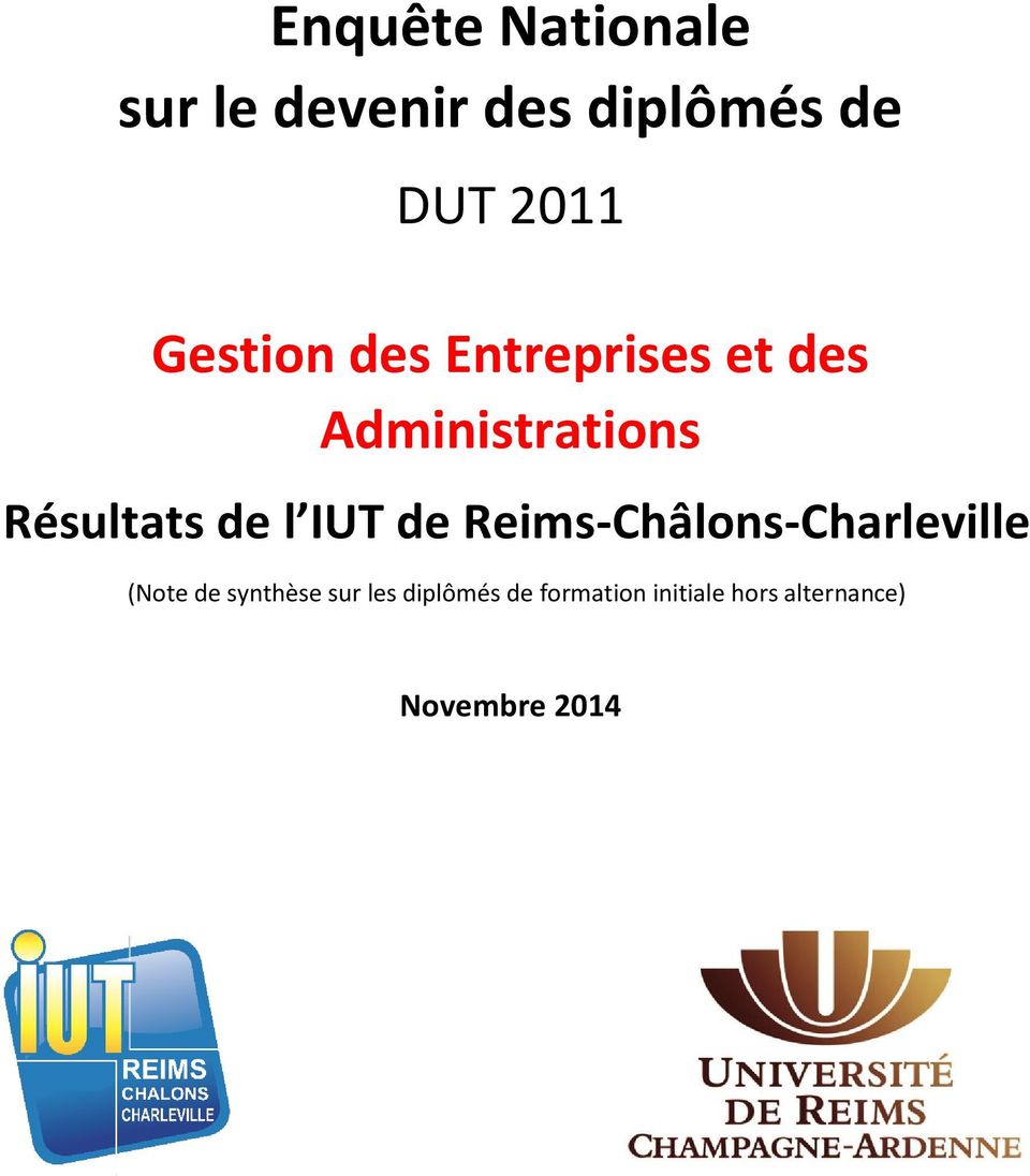 l IUT de Reims-Châlons-Charleville (Note de synthèse sur