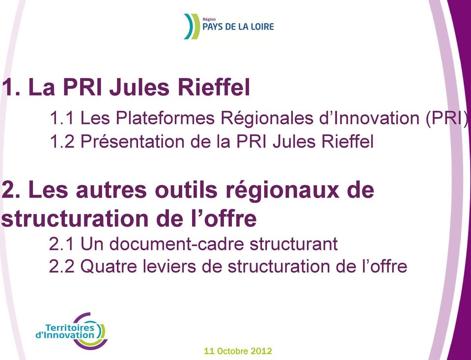 2 Présentation de la PRI Jules Rieffel 2.