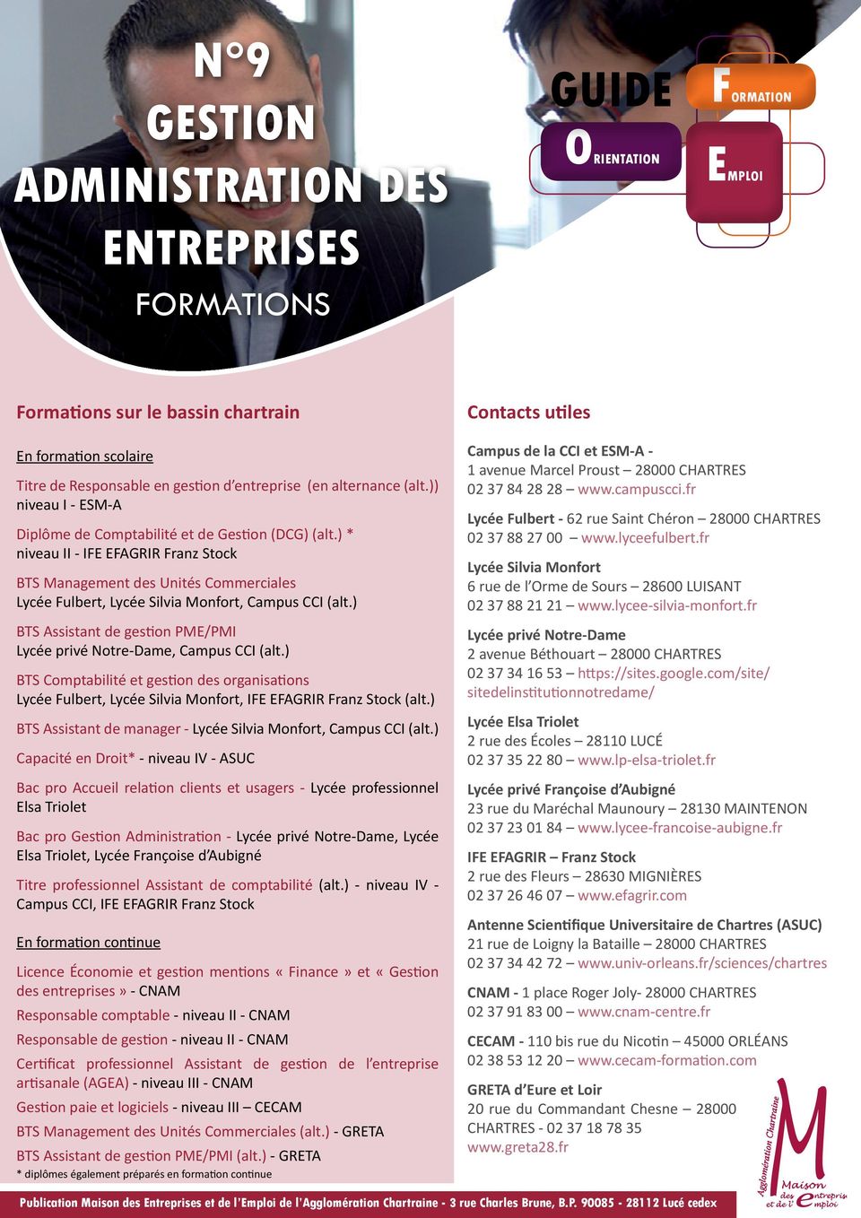 ) * niveau II - IFE EFAGRIR Franz Stock BTS Management des Unités Commerciales Lycée Fulbert, Lycée Silvia Monfort, Campus CCI (alt.