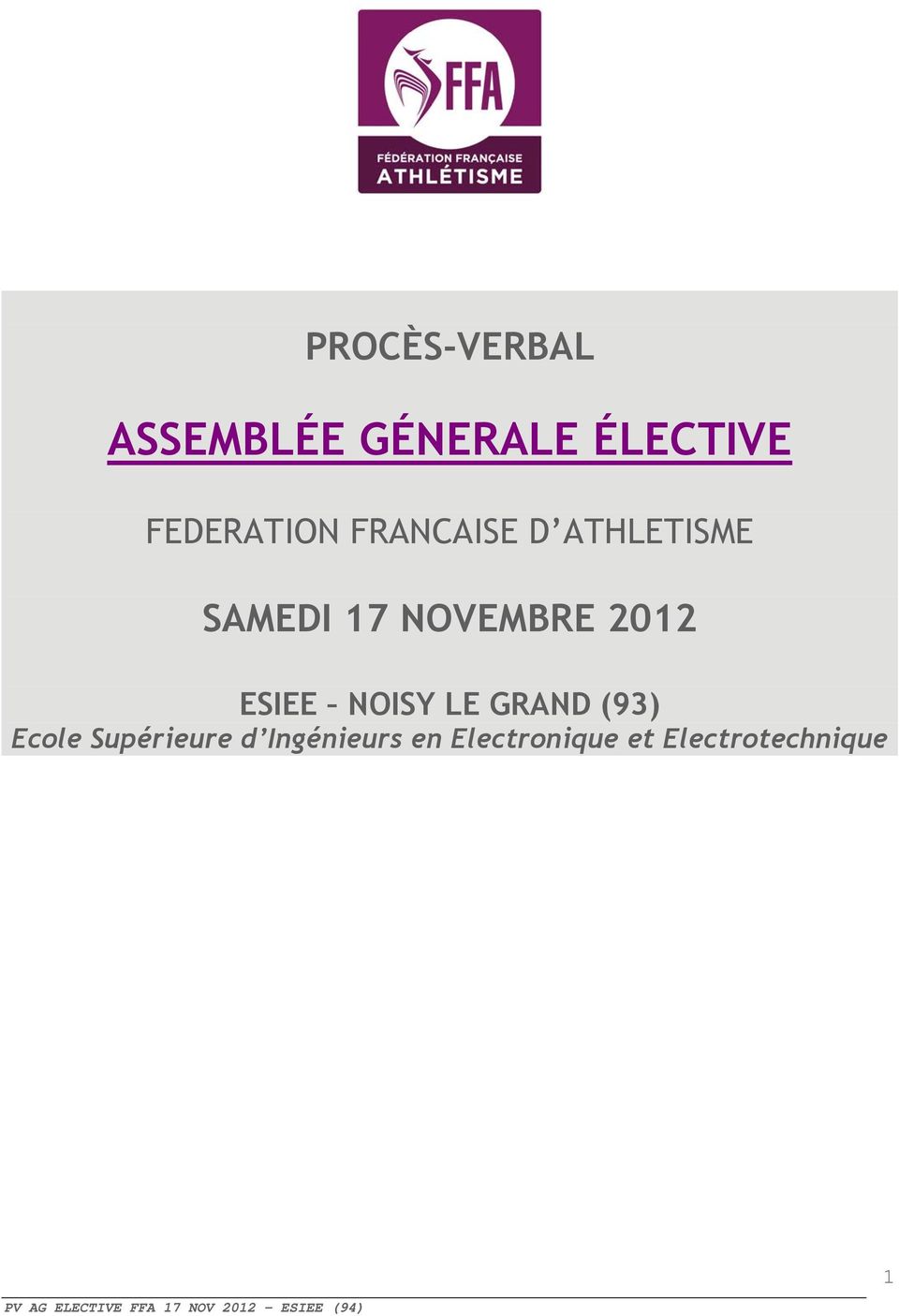 NOVEMBRE 2012 ESIEE NOISY LE GRAND (93) Ecole