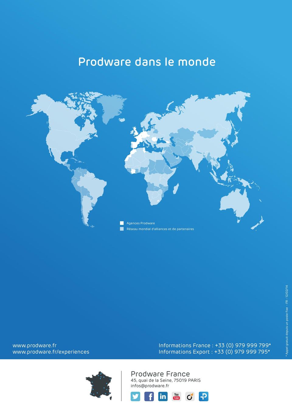 fr Informations France : +33 (0) 979 999 799* www.prodware.