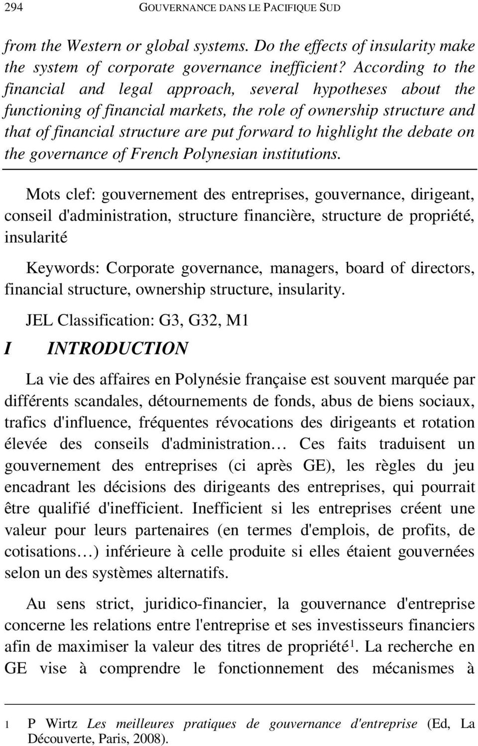 highlight the debate on the governance of French Polynesian institutions.