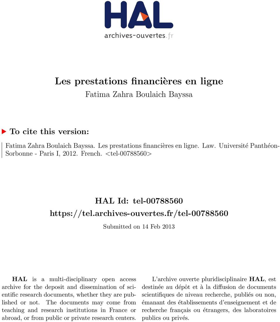 fr/tel-00788560 Submitted on 14 Feb 2013 HAL is a multi-disciplinary open access archive for the deposit and dissemination of scientific research documents, whether they are published or not.