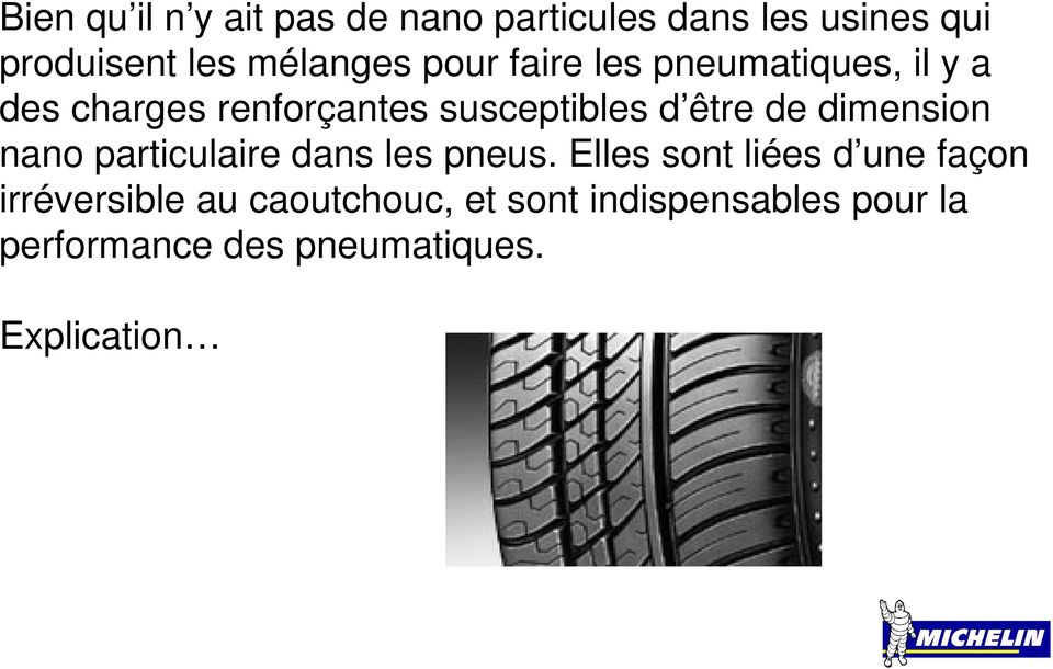dimension nano particulaire dans les pneus.