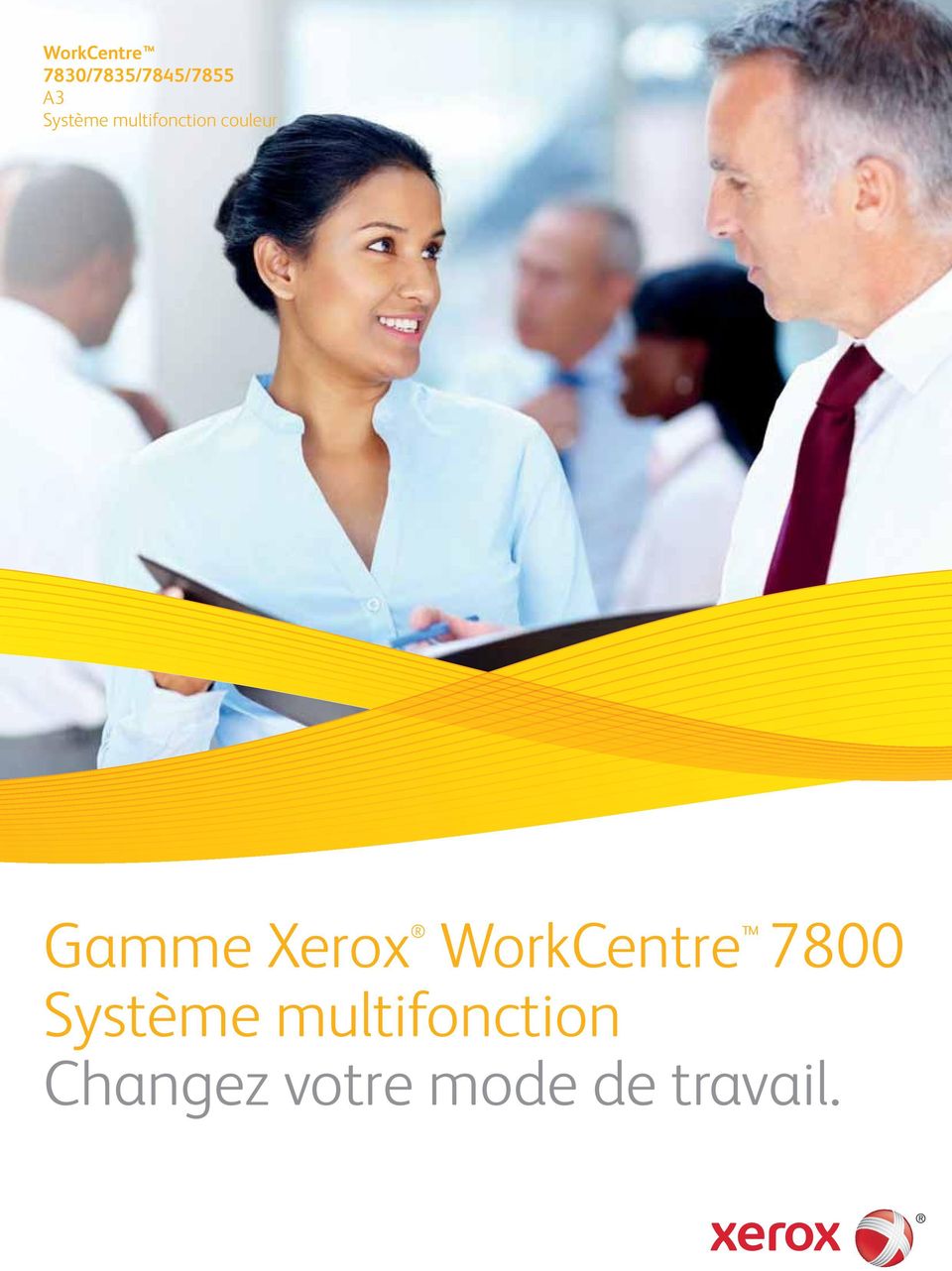 Xerox WorkCentre 7800 Système
