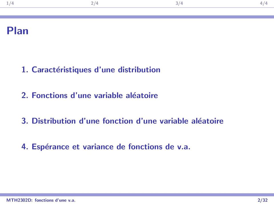 Distribution d une fonction d une variable aléatoire 4.