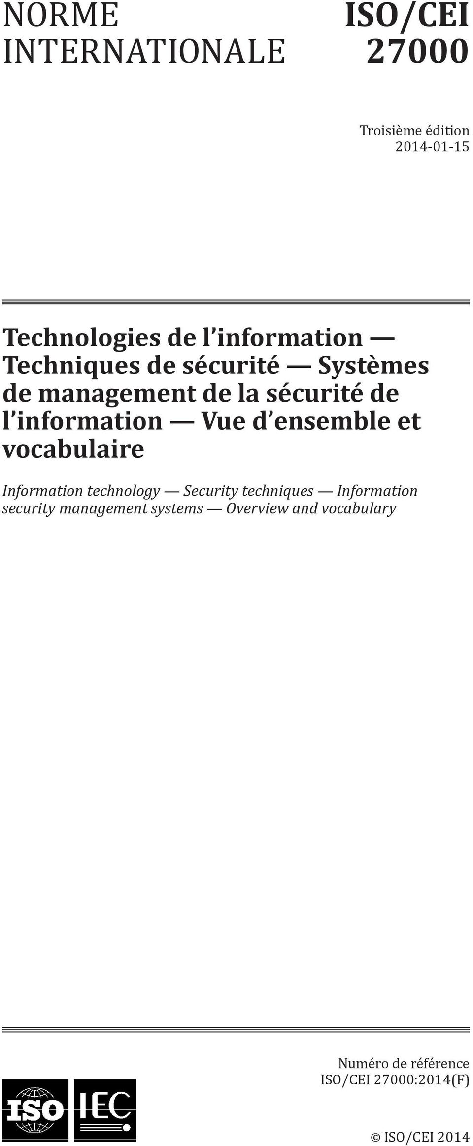 Vue d ensemble et vocabulaire Information technology Security techniques Information