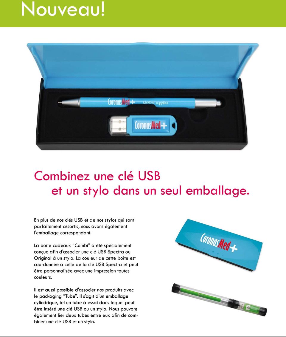 La boîte cadeaux Combi a été spécialement conçue afi n d'associer une clé USB Spectra ou Original à un stylo.